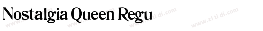 Nostalgia Queen Regu字体转换
